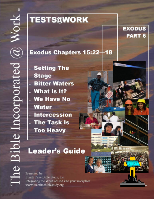 TESTS@WORK - Exodus Part 6 - Leader's Guide