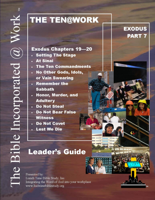 THE TEN@WORK - Exodus Part 7 - Leader's Guide