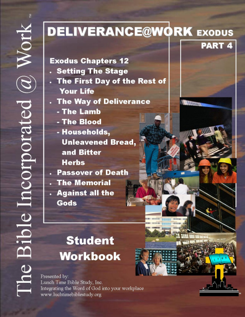 DELIVERANCE@WORK - Exodus Part 4 - Student Workbook