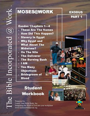 MOSES@WORK - Exodus Part 1 - Student Workbook